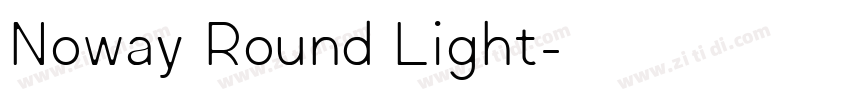 Noway Round Light字体转换